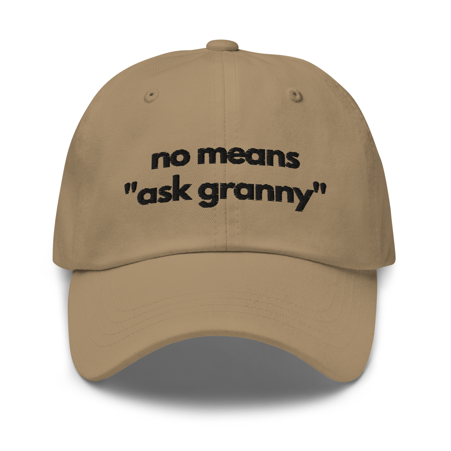 No Means Ask Granny