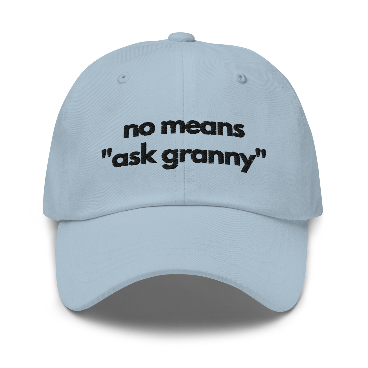 No Means Ask Granny